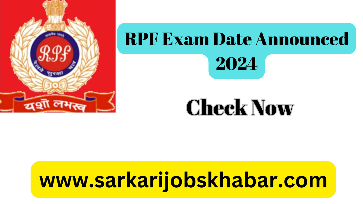 RPF SI Exam Date 2024